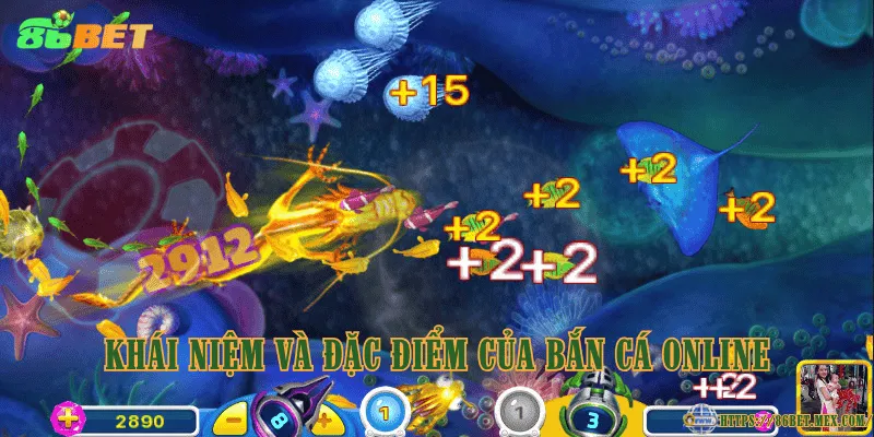 Khái niệm và đặc điểm của bắn cá online